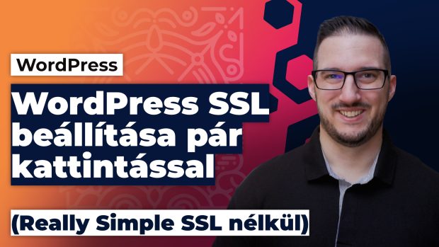 WordPress SSL be&aacute;ll&iacute;t&aacute;sa ut&oacute;lag, mindentől f&uuml;ggetlen&uuml;l p&aacute;r kattint&aacute;ssal (Really Simple SSL n&eacute;lk&uuml;l)